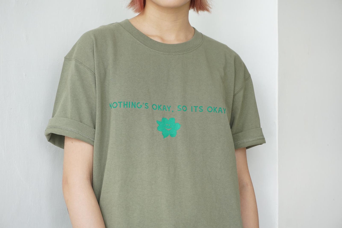 GOC US cotton "Nothing's okay, so its okay" slogan T-shirt - Olive green